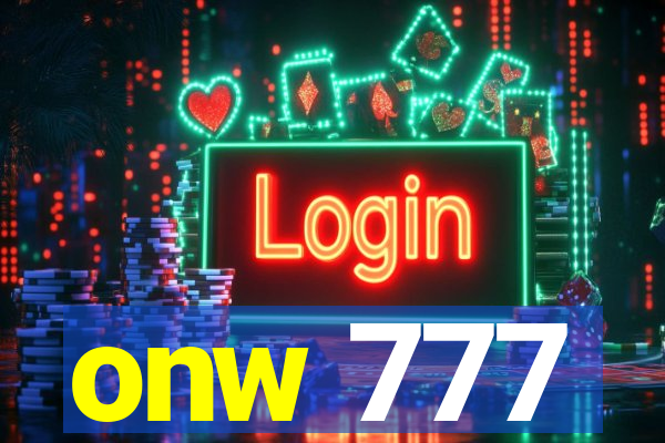 onw 777